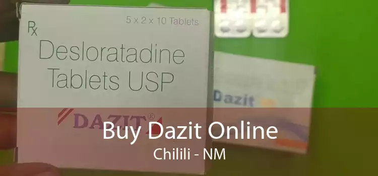 Buy Dazit Online Chilili - NM