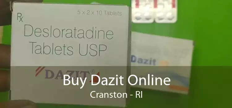 Buy Dazit Online Cranston - RI